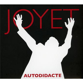 Cover for Bernard Joyet · Autodidacte (CD) (2012)