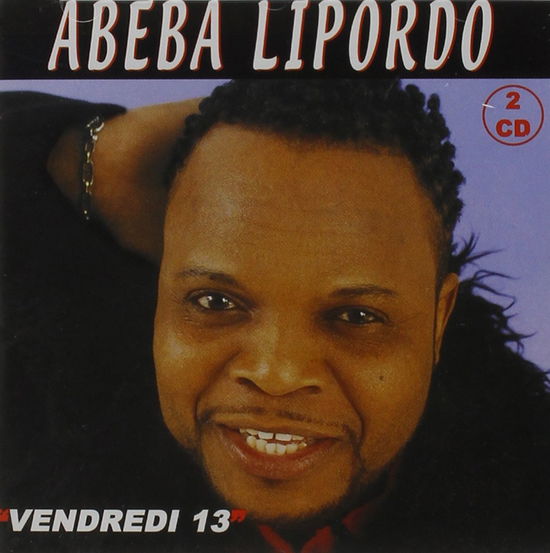 Cover for Abeba Lipordo · Vendredi 13 (CD) (2015)