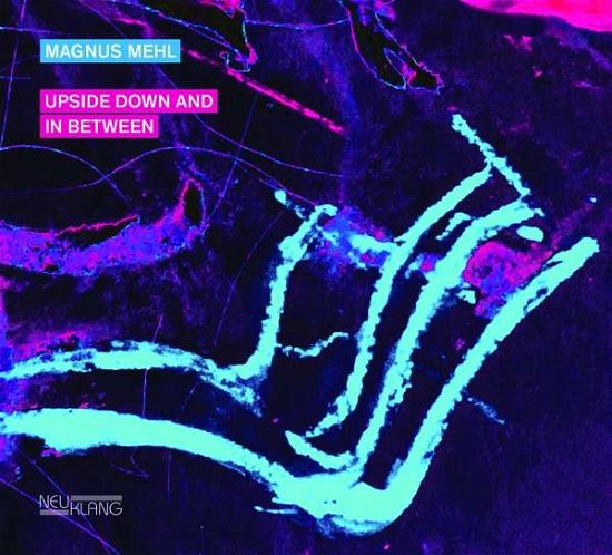 Cover for Mehl Magnus · Upside Down and in Between (CD) (2021)