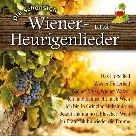 Cover for Die Schönsten Wiener-und Heurigenlieder (CD) (2014)