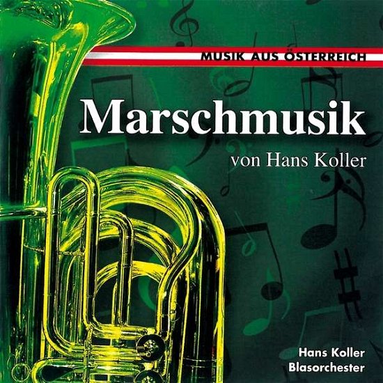 Cover for Blaskapelle Hans Koller · Marschmusik Von Hans Koller (CD) (2015)