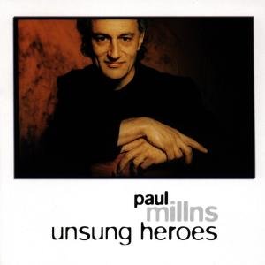 Cover for Paul Millns · Unsung Heroes (CD) (2019)