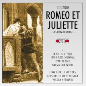 Romeo et Juliette - Chor & Orch.d.bolshoi Theaters - Musik - CANTUS LINE - 4032250084437 - 13. februar 2006