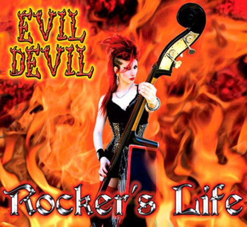 Evil Devil · Rocker's Life (CD) (2017)