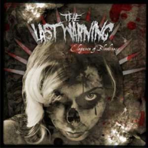 Cover for Last Warning · Elegance of Bloodiness (CD) (2001)