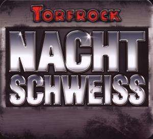 Cover for Torfrock · Nachtschweiss (SCD) (2009)