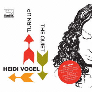 Cover for Heidi Vogel · Turn Up the Quiet (CD) [Japan Import edition] (2013)