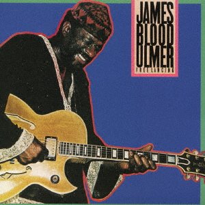 Cover for James Blood Ulmer · Free Lancing (CD) [Japan Import edition] (2016)