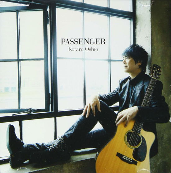 Cover for Kotaro Oshio · Passenger (CD) [Japan Import edition] (2020)