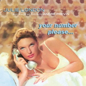 Cover for Julie London · Your Number, Please... (CD) [Japan Import edition] (2020)