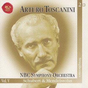 Cover for Arturo Toscanini · Schubert &amp; Mendelssohn : Symphonies (CD) [Japan Import edition] (2000)