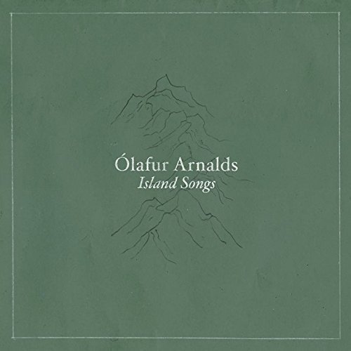 Island Songs - Olafur Arnalds - Musikk - UNIVERSAL - 4988031223437 - 16. juni 2017
