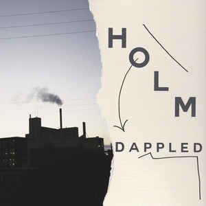 Cover for Holm · Dappled EP (12&quot;) (2018)