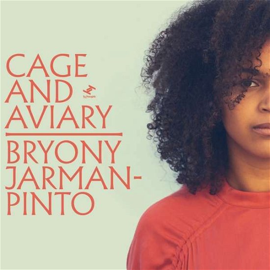 Cover for Bryony Jarman-Pinto · Cage and Aviary (CD) (2019)