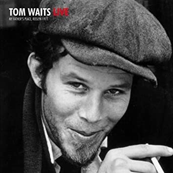 Cover for Tom Waits · Live at My Fathers Place Oct.1977 (LP) (2020)