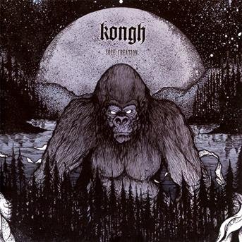 Kongh · Sole Creation (CD) (2013)