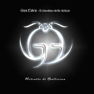 Cover for Gan Eden · Ritratto Di Ballerina (CD) (2009)