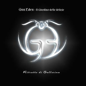 Cover for Gan Eden/Il Giardino Delle Delizie · Ritratto Di Ballerina (CD) (2009)