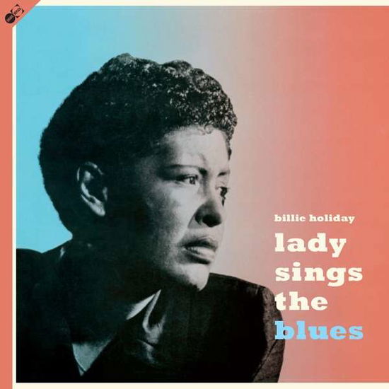 Lady Sings The Blues - Billie Holiday - Musiikki - GROOVE REPLICA - 8436569195437 - perjantai 17. syyskuuta 2021