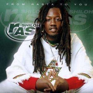 Cover for Ras Shiloh · From Rasta to You (CD) (2002)