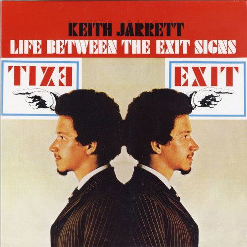 Life Between The Exit Signs - Keith Jarrett - Musiikki - WARNER - 9700000406437 - torstai 29. kesäkuuta 2023