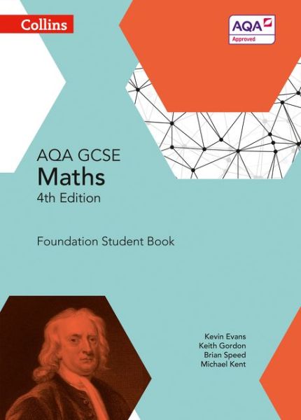 Cover for Kevin Evans · GCSE Maths AQA Foundation Student Book - Collins GCSE Maths (Paperback Book) [4 Revised edition] (2015)