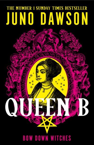 Cover for Juno Dawson · Queen B (Hardcover Book) (2024)