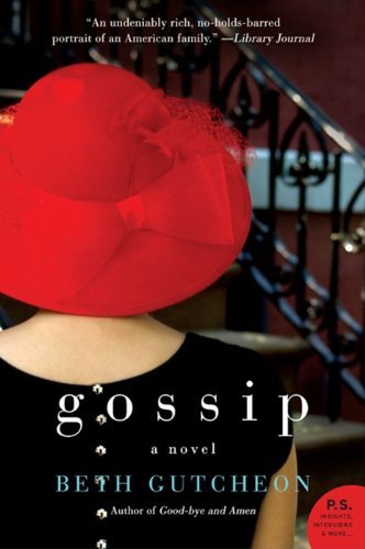Cover for Beth Gutcheon · Gossip: a Novel (Paperback Book) [Reprint edition] (2020)