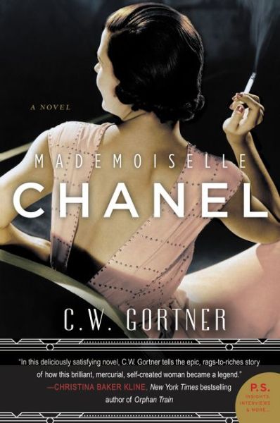 Cover for C. W. Gortner · Mademoiselle Chanel: A Novel (Paperback Book) (2016)