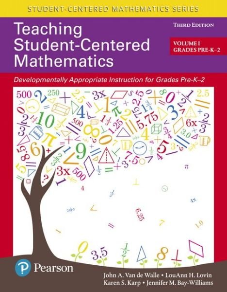 Cover for John Van de Walle · Teaching Student-Centered Mathematics: Developmentally Appropriate Instruction for Grades Pre-K-2 (Volume 1) (Taschenbuch) (2017)