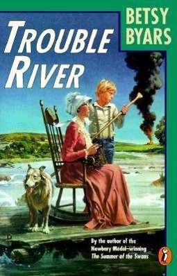 Cover for Betsy Byars · Trouble River (Paperback Book) [Reissue edition] (1989)