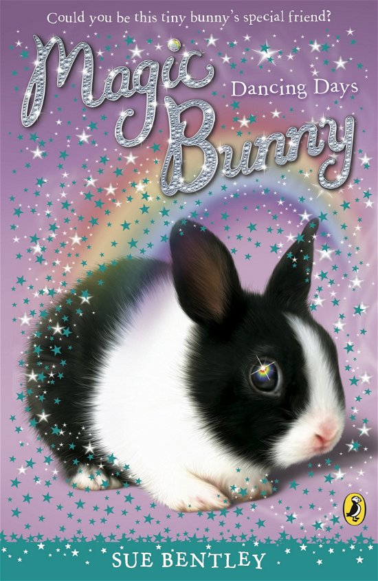 Cover for Sue Bentley · Magic Bunny: Dancing Days - Magic Bunny (Paperback Bog) (2010)