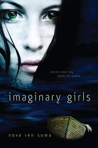Cover for Nova Ren Suma · Imaginary Girls (Paperback Book) [Reprint edition] (2012)