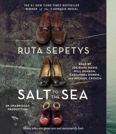 Cover for Ruta Sepetys · Salt to the Sea (CD) (2016)