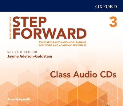 Cover for Oxford Editor · Step Forward: Level 3: Class Audio CD: Standards-based language learning for work and academic readiness - Step Forward (Hörbok (CD)) [2 Revised edition] (2017)