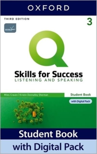 Cover for Oxford University Press · Q: Skills for Success: Level 3: Listening and Speaking Student Book with Digital Pack (Book) (2022)