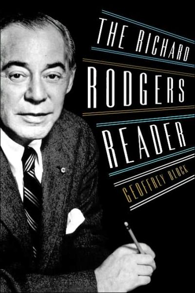 Cover for Block, Geoffrey (Professor of Music History, Professor of Music History, University of Puget Sound) · The Richard Rodgers Reader - Readers on American Musicians (Paperback Bog) (2016)