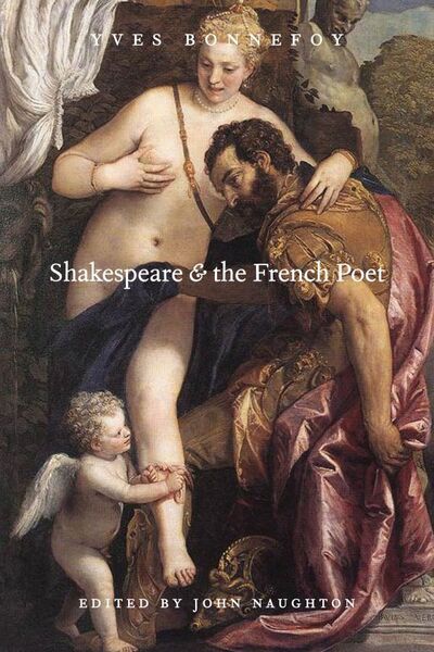 Cover for Yves Bonnefoy · Shakespeare and the French Poet (Paperback Book) (2004)