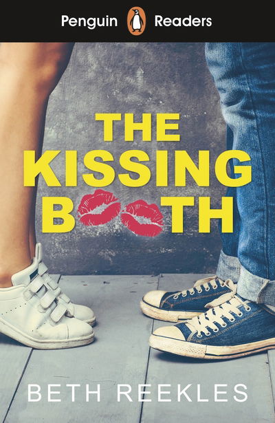 Cover for Beth Reekles · Penguin Readers Level 4: The Kissing Booth (ELT Graded Reader): Abridged Edition - Penguin Readers (Paperback Book) [Abridged edition] (2020)