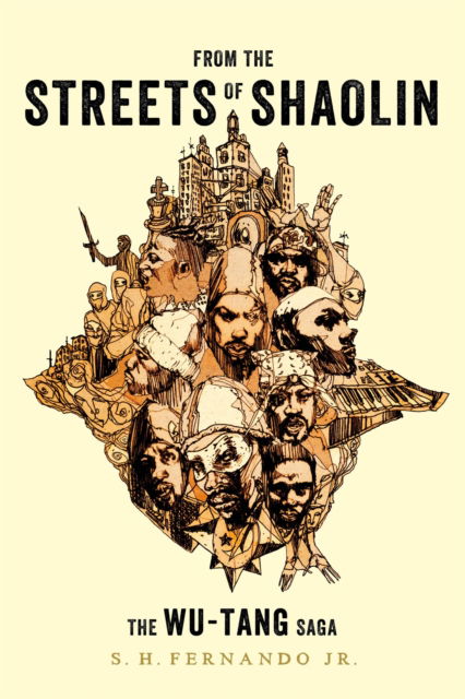 Cover for Wu-tang Clan · From The Streets Of Shaolin: The Wu-Tang Saga (Bok) (2022)