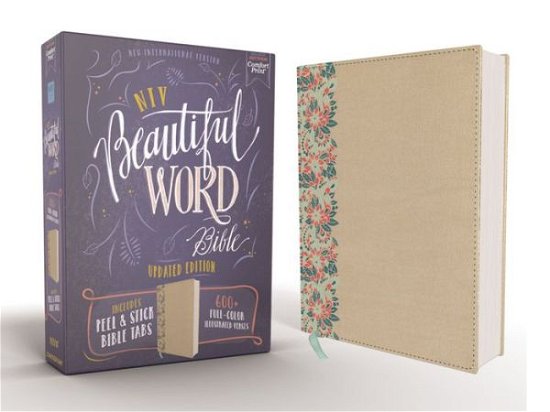 Cover for Zondervan Zondervan · NIV, Beautiful Word Bible, Updated Edition, Peel / Stick Bible Tabs, Leathersoft over Board, Gold / Floral, Red Letter, Comfort Print: 600+ Full-Color Illustrated Verses - Beautiful Word (Innbunden bok) (2019)