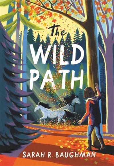 Cover for Sarah R. Baughman · The Wild Path (Paperback Book) (2021)