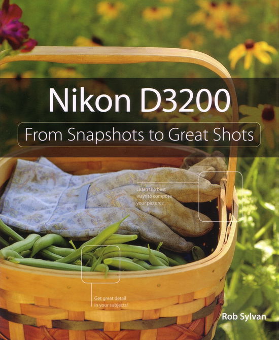 Cover for Rob Sylvan · Nikon D3200 (Paperback Book) (2012)