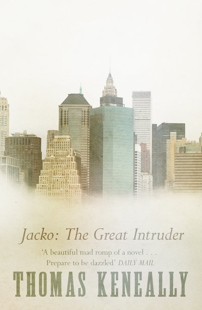 Cover for Thomas Keneally · Jacko: The Great Intruder (Paperback Book) (1995)