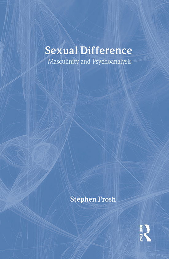 Cover for Stephen Frosh · Sexual Difference (Hardcover Book) (1994)