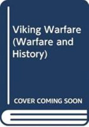 Cover for Gareth Williams · Viking Warfare - Warfare and History (Hardcover Book) (2023)