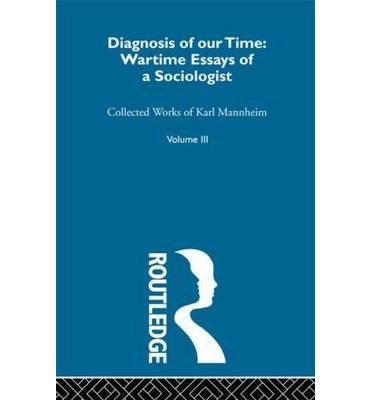Cover for Karl Mannheim · Diagnosis Of Our Time      V 3 (Paperback Book) (2010)