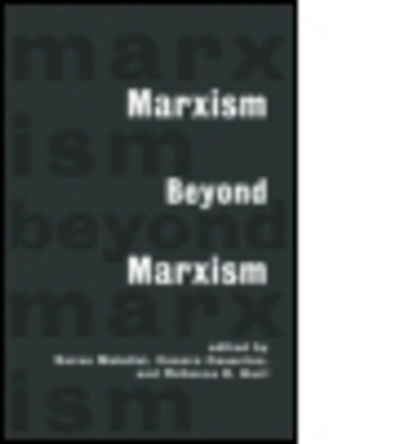 Cover for Saree Makdisi · Marxism Beyond Marxism (Taschenbuch) (1995)