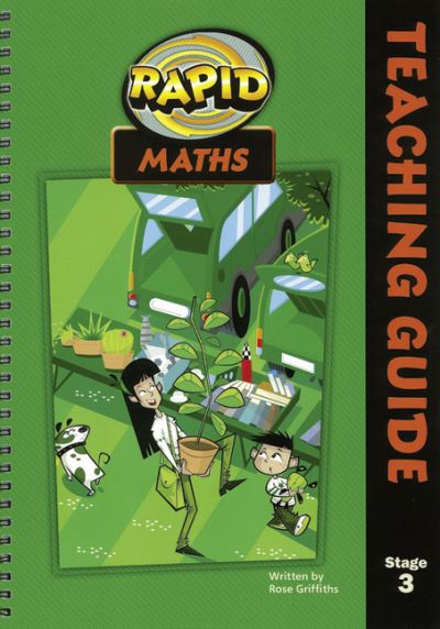 Rapid Maths: Stage 4 Teacher's Guide - RAPID MATHS - Rose Griffiths - Livres - Pearson Education Limited - 9780435912437 - 30 juin 2009