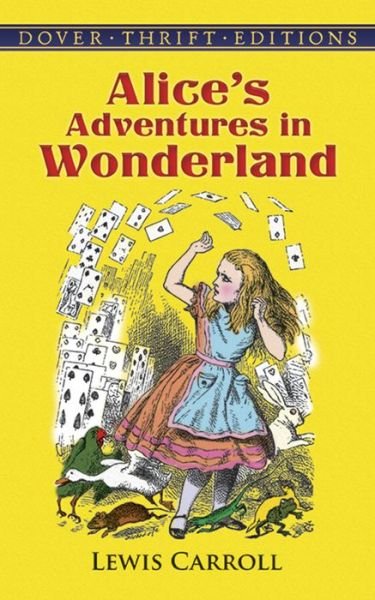 Cover for Lewis Carroll · Alice in Wonderland - Thrift Editions (Taschenbuch) [New edition] (2000)